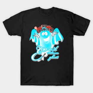 An evil, but kind, ghost of the night T-Shirt